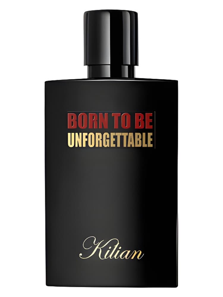 Born to be Unforgettable