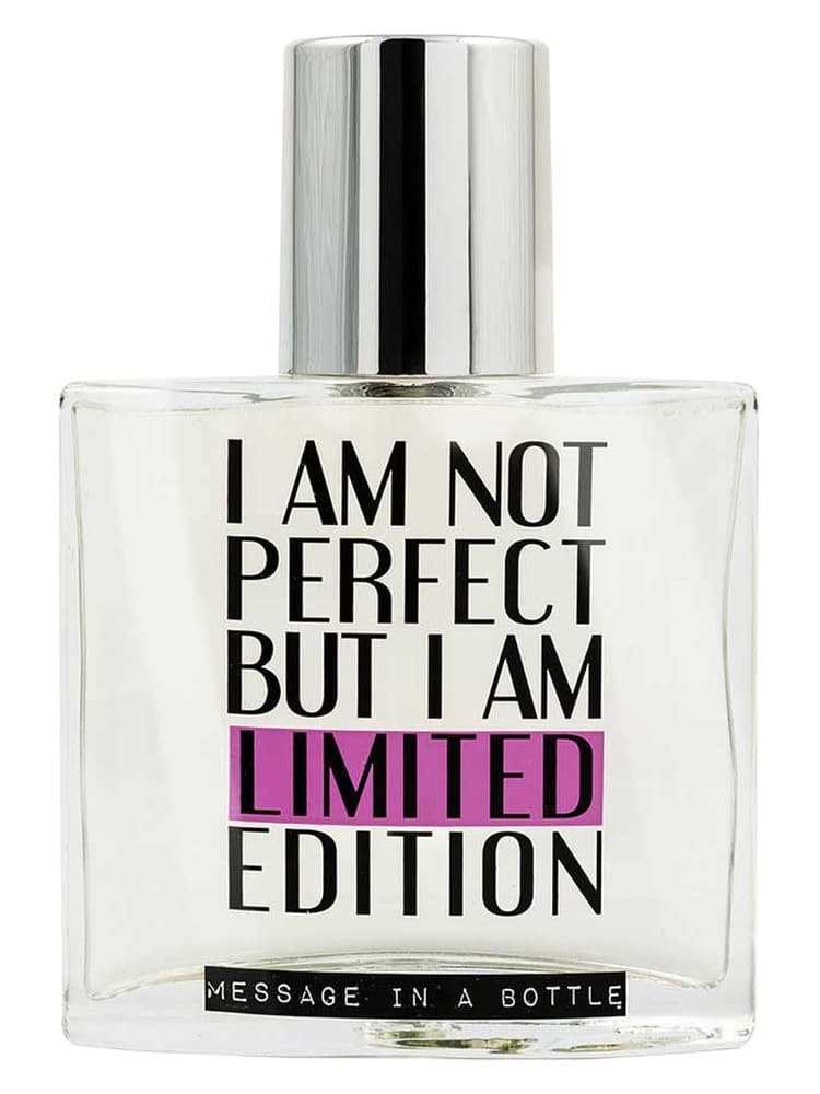 I Am Not Perfect But I Am Limited Edition